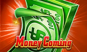 Money Coming